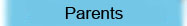 Parents